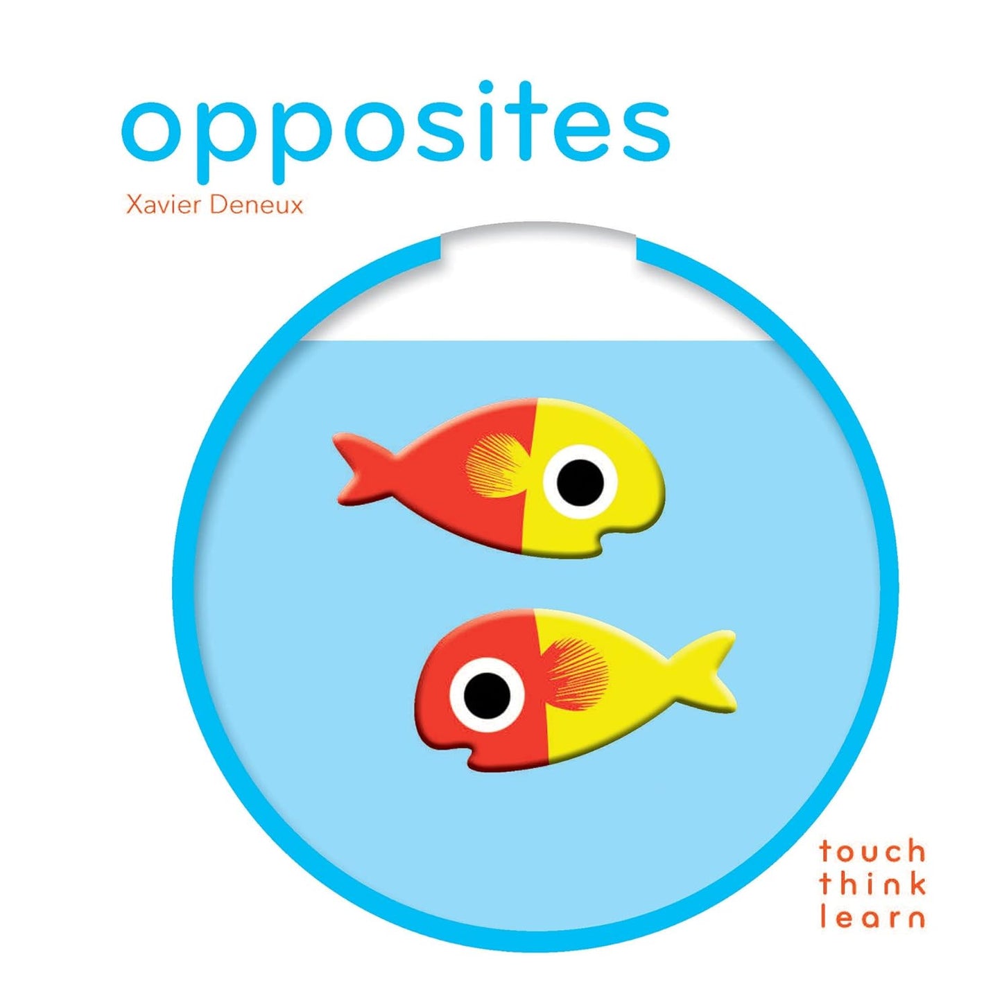 Touch Think Learn - Opposites