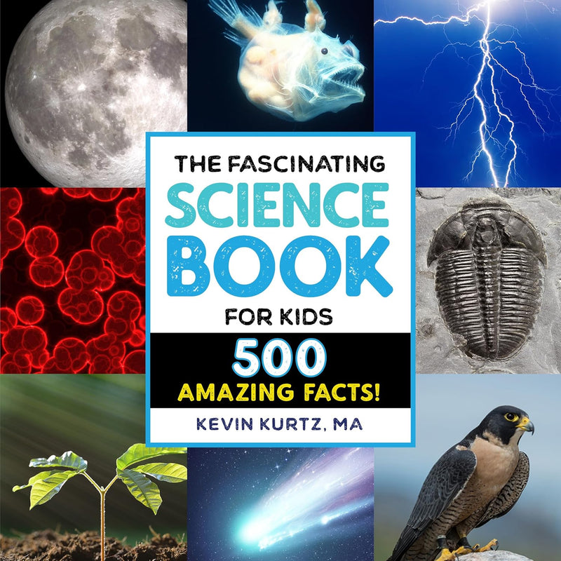 The Fascinating Science Book for Kids