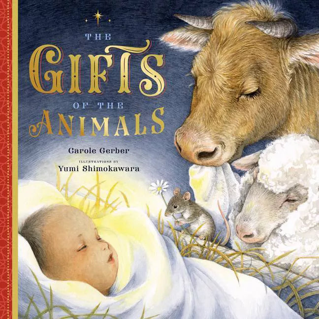 The Gifts of the Animals: A Christmas Tale