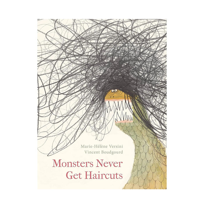 Monsters Never Get Haircuts